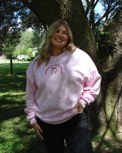 Always Pray Crewneck